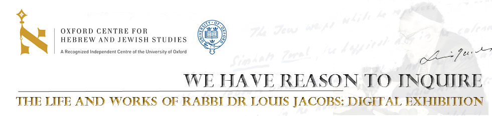 Rabbi Louis Jacobs Exhibition - About